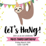 PRINTABLE 5x7 Custom Let S Hang Sloth Birthday Party Invitation For